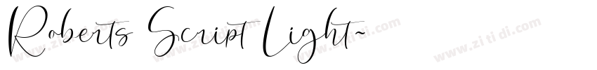 Roberts Script Light字体转换